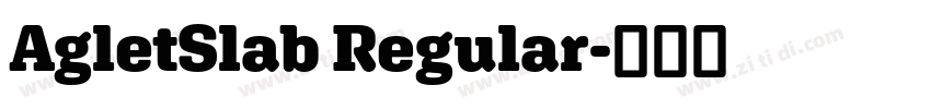 AgletSlab Regular字体转换